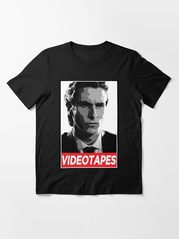 American Psycho I have to return some videotapes Essential TShirt