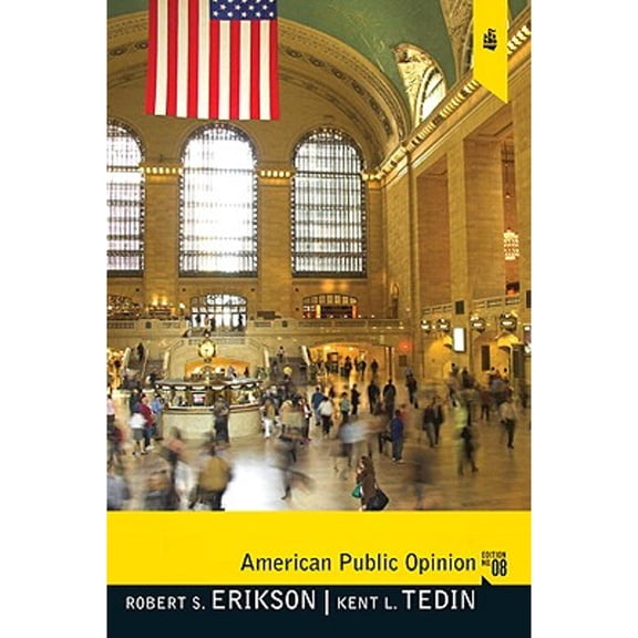 Pre-Owned American Public Opinion (Paperback) 0205745431 9780205745432