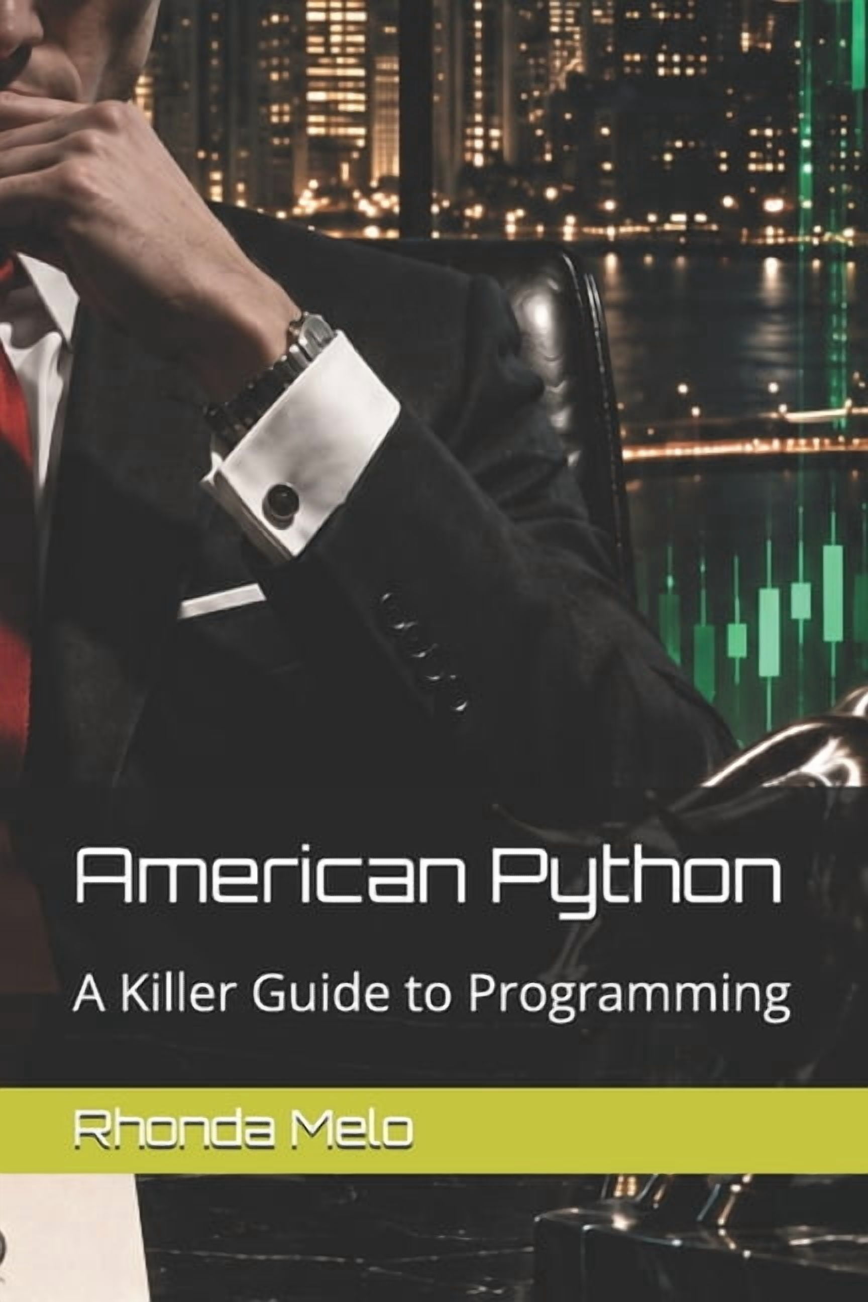 American Python: A Killer Guide to Programming, (Paperback) - Walmart.com