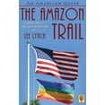 thumbnail image 1 of An American Queer: The Amazon Trail, (Paperback), 1 of 1
