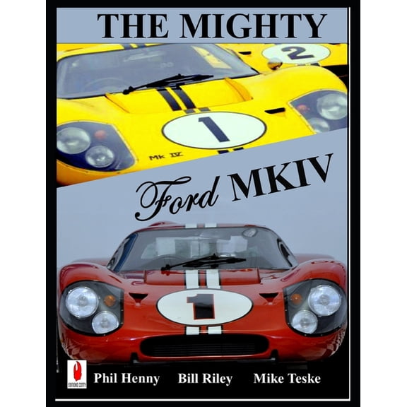 American Racing Icons The Mighty FORD MKIV, Book 1, (Paperback)