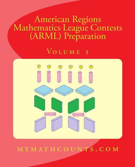 American Regions Mathematics League Contests (ARML) Preparation (Volume ...