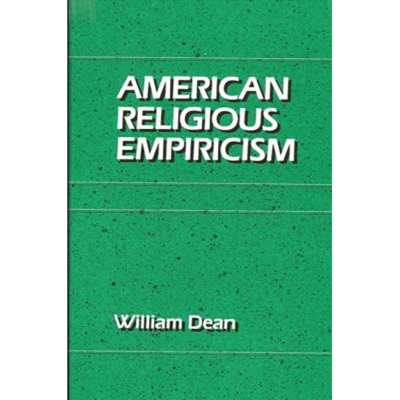 Pre-Owned American Religious Empiricism 9780887062810 Used