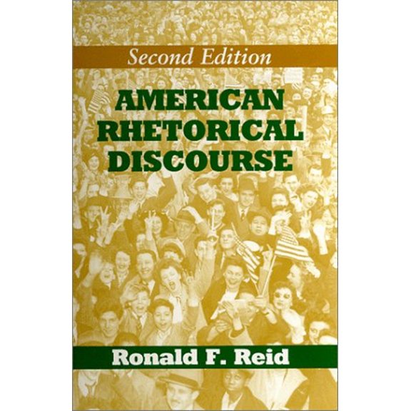 Pre-Owned American Rhetorical Discourse (Paperback) 9780881338393