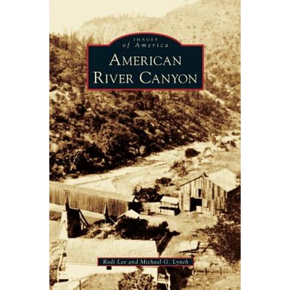 American River Canyon (Hardcover)