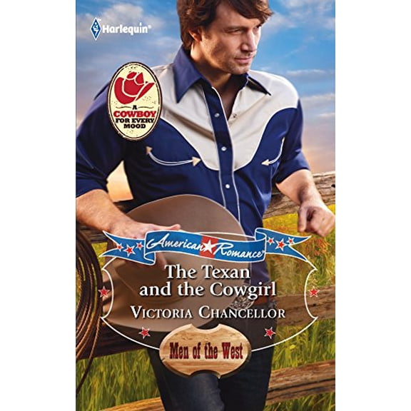 Pre-Owned American Romance's Men of the West, 7: The Texan and the Cowgirl (Paperback)