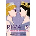 thumbnail image 1 of Pre-Owned American Royals III: Rivals (Paperback) 0593429737 9780593429730, 1 of 1