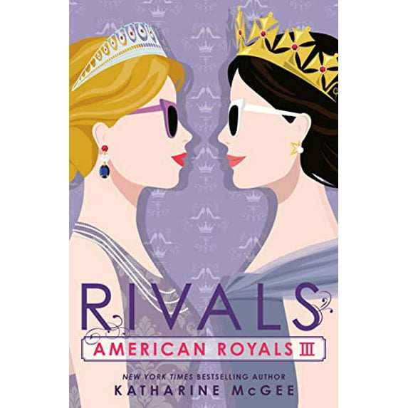 Pre-Owned American Royals III: Rivals (Hardcover) 0593429702 9780593429709
