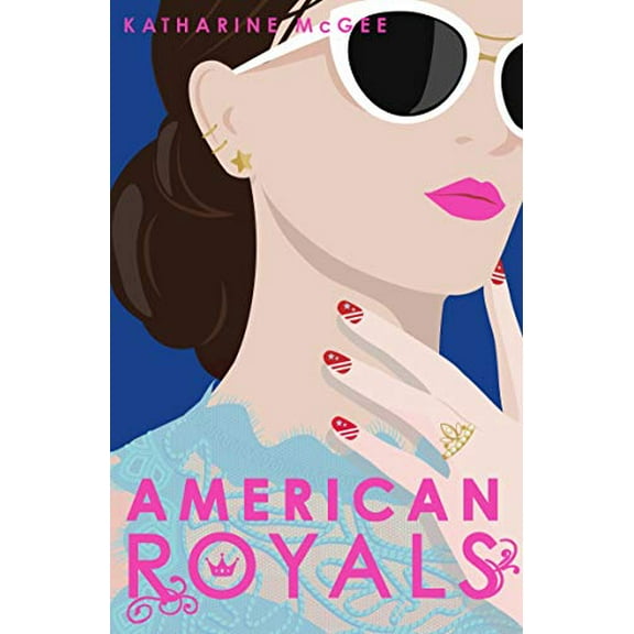 American Royals Katharine McGee (Paperback)