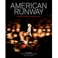 thumbnail image 1 of American Runway : 75 Years of Fashion and the Front Row (Hardcover), 1 of 12