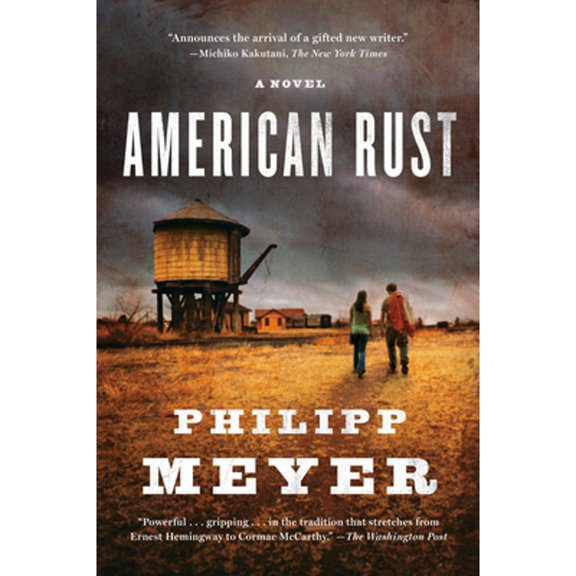 Pre-Owned American Rust (Paperback) 0385527527 9780385527521