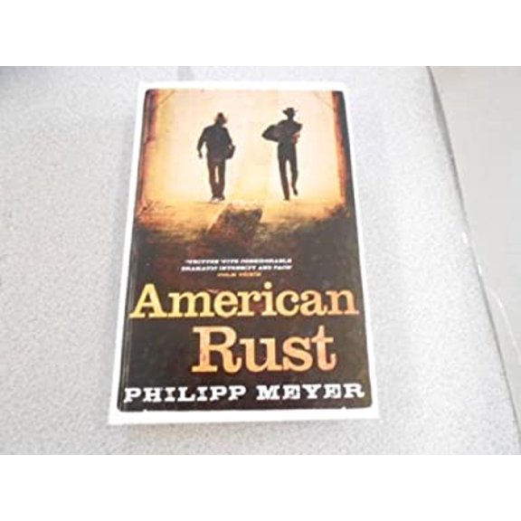 Pre-Owned American Rust (Hardcover) 9781847829221