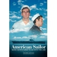 thumbnail image 1 of American Sailor: More Adventures To Go With The Job (Paperback), 1 of 1