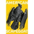 thumbnail image 1 of American Scapegoat, (Paperback), 1 of 1