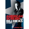 thumbnail image 1 of Pre-Owned American Scream: The Bill Hicks Story (Paperback) 1447227069 9781447227069, 1 of 1