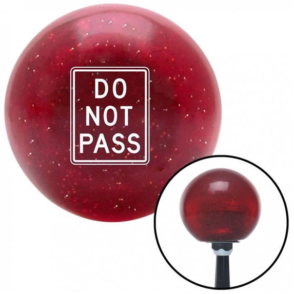 American Shifter 55828 White DO NOT PASS Red Metal Flake Shift Knob with M16 x 1.5 Insert Shifter Auto
