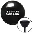 thumbnail image 1 of American Shifter  White I Shift at 9 Grand Black Retro Shift Knob with M16 x 1.5 Insert Shifter Auto Brody, 1 of 1
