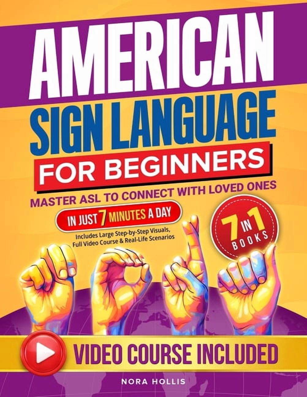 American Sign Language for Beginners: Master ASL to Connect with Loved ...