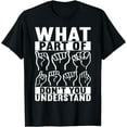 thumbnail image 1 of American Sign Language Deaf Awareness T-Shirt, 1 of 4