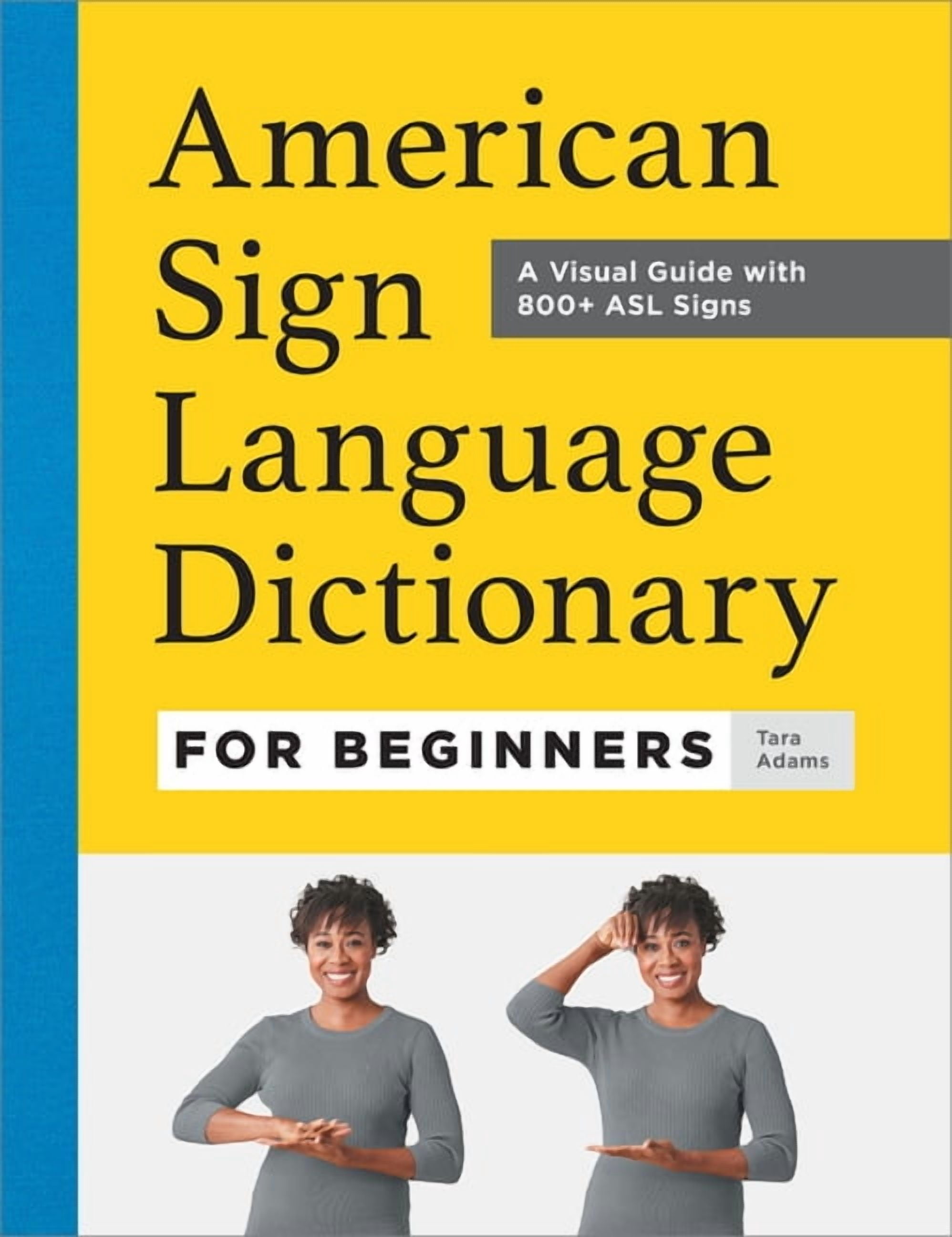 American Sign Language Dictionary for Beginners: A Visual Guide