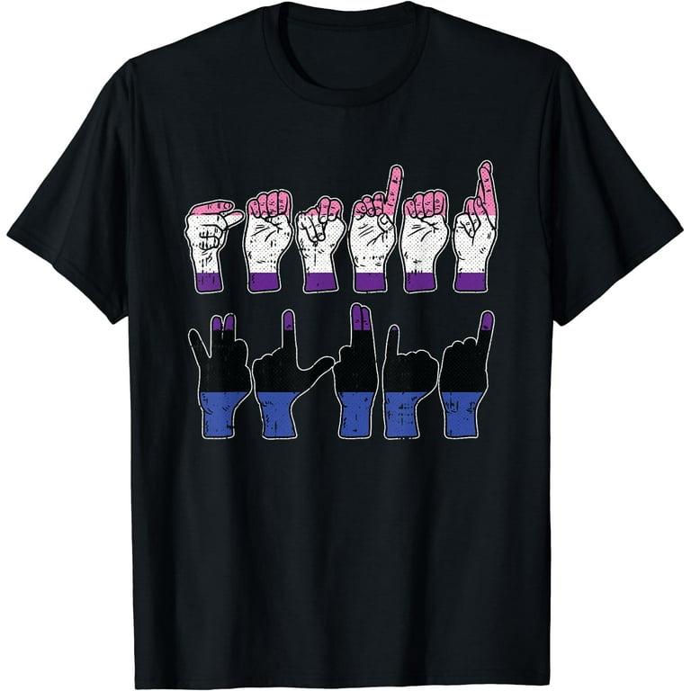 Asl - American Sign Language - Deaf Pride T-Shirt Asl - American Sign Language - Deaf Pride T-Shirt