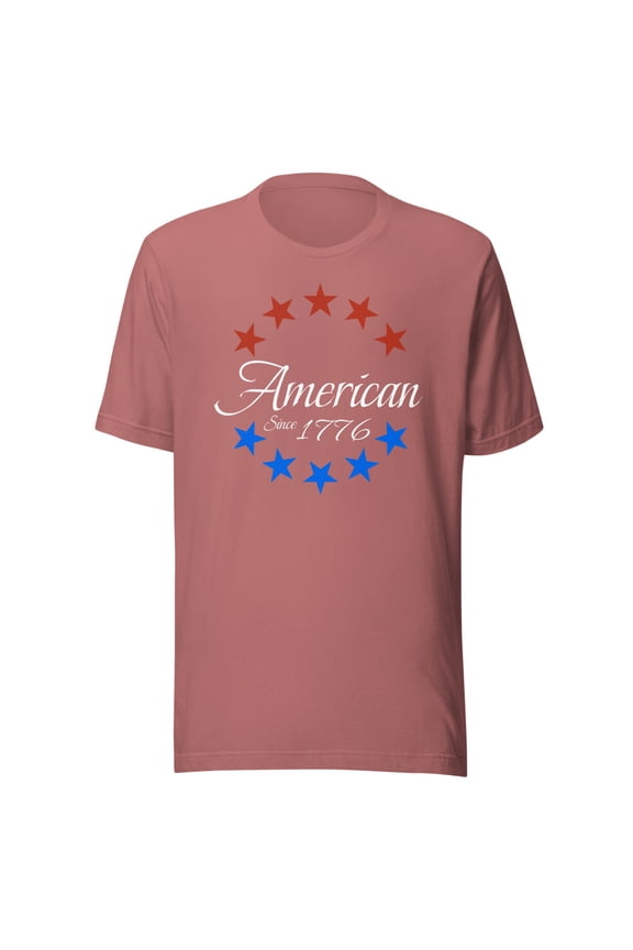 American Since 1776 Shirt, Unisex, Patriotic American Shirt, We The People 1776 Shirt, Conservative, I Love America Shirt, Funny Since 1776 (Mauve, S)