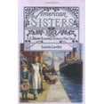 thumbnail image 1 of Pre-Owned A Titanic Journey Across the Sea 1912 (American Sisters) (Hardcover) 0671027182 9780671027186, 1 of 1