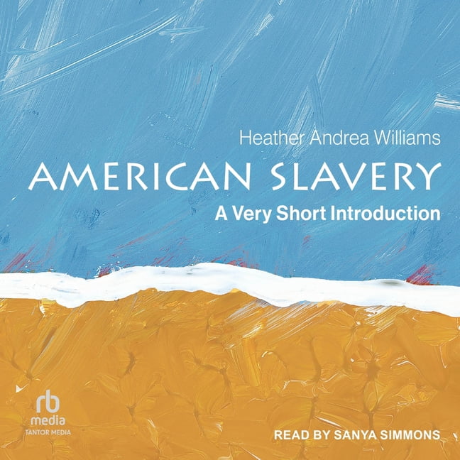 American Slavery: A Very Short Introduction, (Audiobook)