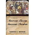 thumbnail image 1 of Pre-Owned American Slavery, American Freedom (Paperback) 039332494X 9780393324945, 1 of 1