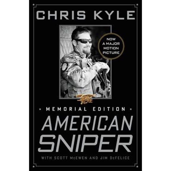 Pre-Owned American Sniper: The Autobiography of the Most Lethal Sniper in U.S. Military History (Hardcover) 0062290797 9780062290793