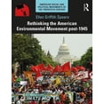 thumbnail image 1 of American Social and Political Movements  Rethinking the American Environmental Movement post-1945, (Paperback), 1 of 1