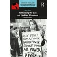 thumbnail image 1 of American Social and Political Movements  Rethinking the Gay and Lesbian Movement, (Paperback), 1 of 1