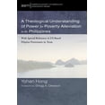 thumbnail image 1 of American Society of Missiology Monograph: A Theological Understanding of Power for Poverty Alleviation in the Philippines (Paperback), 1 of 1