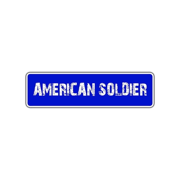 American Soldier Appreciation Drive Novelty Metal Street Sign Wall Gift War Veteran 4x18