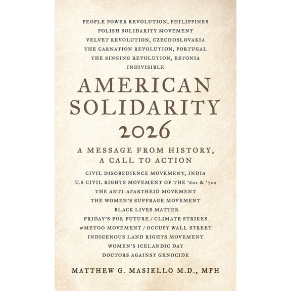 American Solidarity 2026 - A Message from History: A Call to Action, (Paperback)