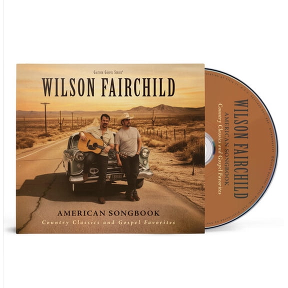 Wilson Fairchild - American Songbook: Country Classics and Gospel Favorites - Music & Performance - CD