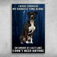thumbnail image 1 of American Staffordshire Terrier I Went Through My Darkest Time Alone for Street Garage Family Cafe Bar Farm Country Bathroom Wall Decoration Cute Aluminum Sign 8"x12", 1 of 6