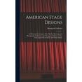thumbnail image 1 of American Stage Designs : An Illustrated Catalogue of the Models, Drawings and Photographs Exhibited at the Bourgeois Galleries in New York, April 5Th to 26Th, 1919 With Articles (Hardcover), 1 of 13