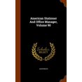 thumbnail image 1 of American Stationer And Office Manager, Volume 90 (Hardcover), 1 of 1