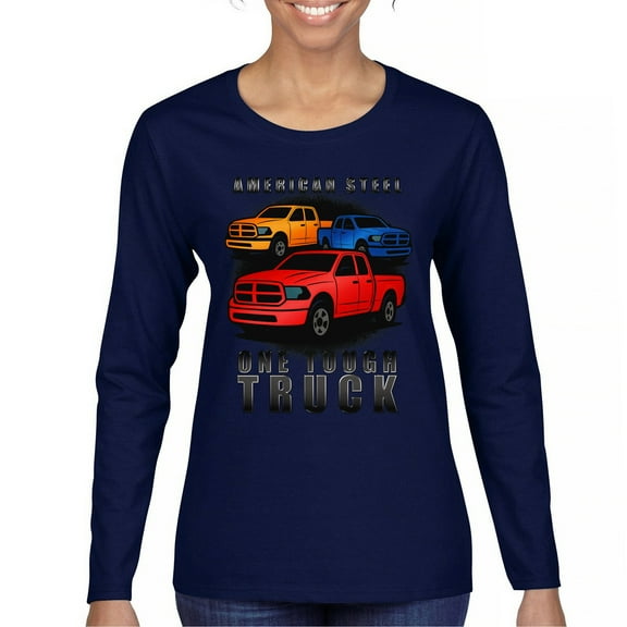 American Steel Tough Truck Women's Long Sleeve T-shirt Offroad Pickup 4x4 USA Power