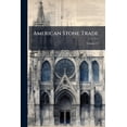 thumbnail image 1 of American Stone Trade; Volume 17 (Paperback), 1 of 1