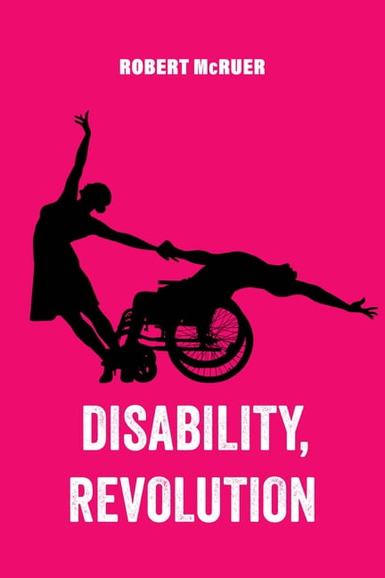 American Studies Now: Critical Histories Disability, Revolution: Volume 18, (Hardcover)