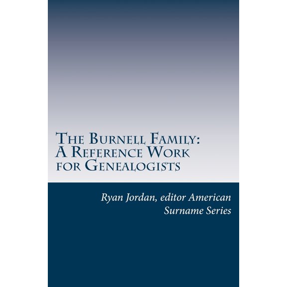 American Surname: The Burnell Family (Paperback)