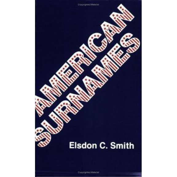 Pre-Owned American Surnames (Paperback) 0806311509 9780806311500