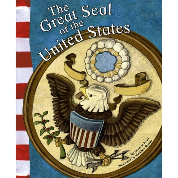 American Symbols: The Great Seal of the United States (Hardcover)