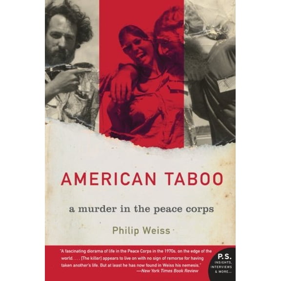 Pre-Owned American Taboo: A Murder in the Peace Corps (Paperback) 006009687X 9780060096878