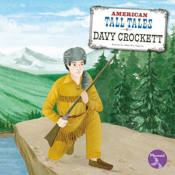 American Tall Tales Davy Crockett, (Paperback)