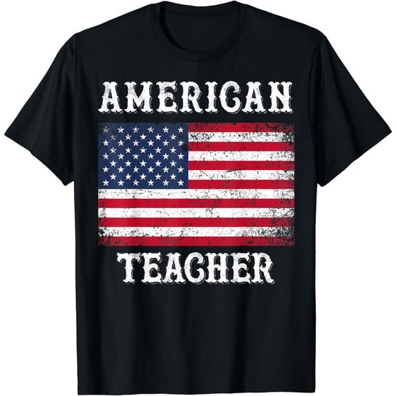 American Teacher 4th of July Patriotic Gift T-Shirt Teachers T-Shirt