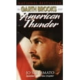 thumbnail image 1 of Pre-Owned American Thunder (Mass Market Paperback) 0345439503 9780345439505, 1 of 1