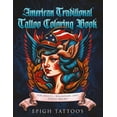 thumbnail image 1 of American Traditional Tattoo Coloring Book: For Adults Relaxation and Stress Relief, (Paperback), 1 of 1